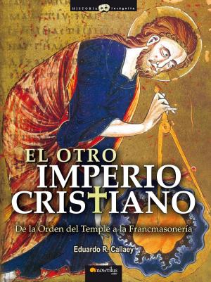Cover of the book El otro Imperio cristiano by Juan Ignacio Cuesta Millán