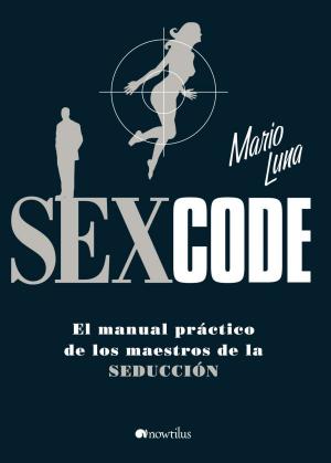 Cover of the book Sex Code by Roberto Barletta Villarán