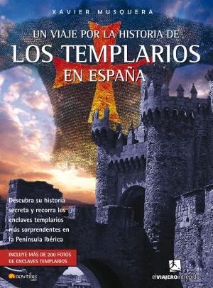 Cover of the book Un viaje por la historia de los templarios en España by Eladio Romero