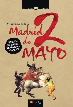 Cover of the book Madrid, 2 de mayo by Víctor San Juan