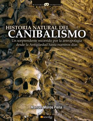 Cover of the book Historia natural del canibalismo by Moisés Garrido Vázquez, Lorenzo Fernández Bueno