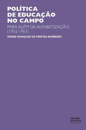 Cover of the book Política de educação no campo by Maria do Rosário Longo Mortatti