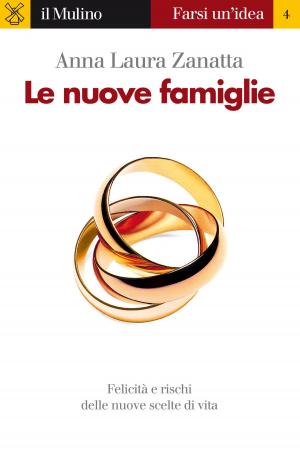 Cover of the book Le nuove famiglie by 