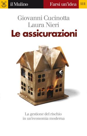 Cover of the book Le assicurazioni by Marco, Santagata