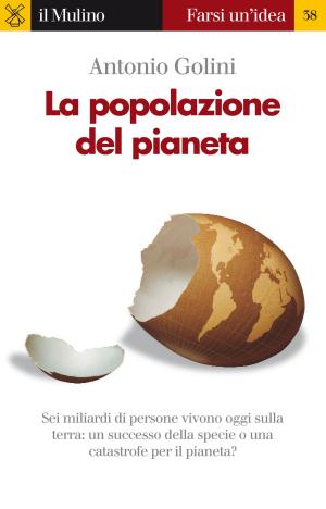 Cover of the book La popolazione del pianeta by Alessandro, Dal Lago, Serena, Giordano
