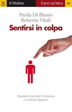 Cover of the book Sentirsi in colpa by Raffaele, Milani