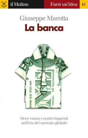 Cover of the book La banca by Paolo, Pombeni