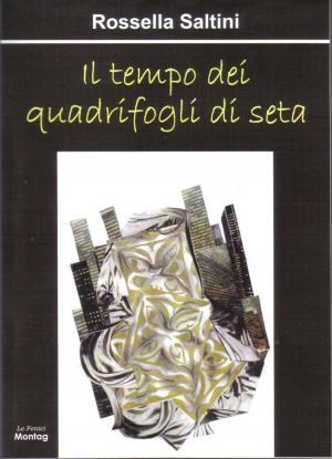 Cover of the book Il tempo dei quadrifogli di seta by Nao Misaki