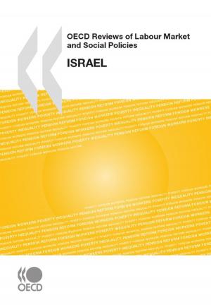 Cover of the book OECD Reviews of Labour Market and Social Policies: Israel by Collective