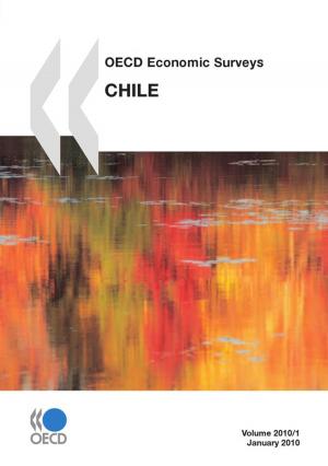 Cover of the book OECD Economic Surveys: Chile 2010 by Collective