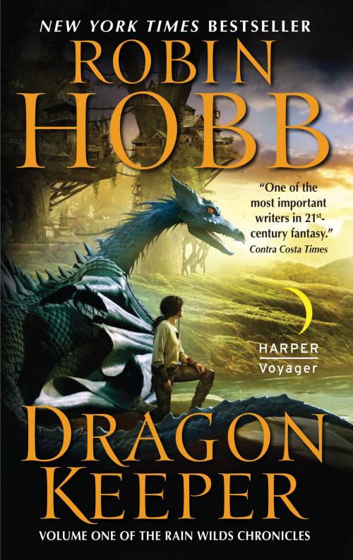 Cover of the book Dragon Keeper by Robin Hobb, HarperCollins e-books
