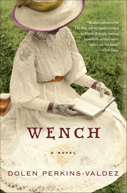 Cover of the book Wench by Dolen Perkins-Valdez, HarperCollins e-books