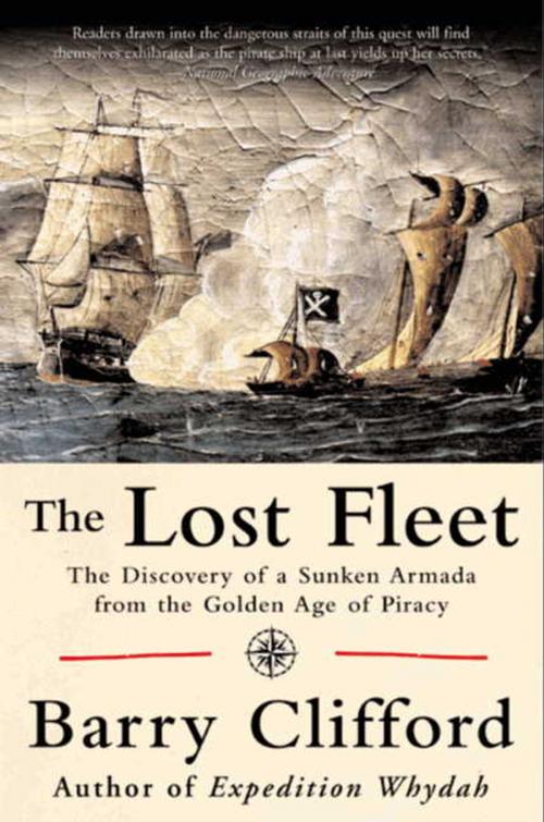 Cover of the book The Lost Fleet by Barry Clifford, Kenneth Kinkor, HarperCollins e-books