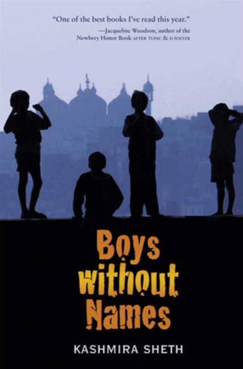 Cover of the book Boys Without Names by Kashmira Sheth, Balzer + Bray