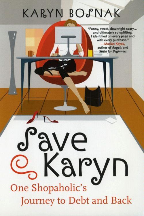 Cover of the book Save Karyn by Karyn Bosnak, William Morrow Paperbacks