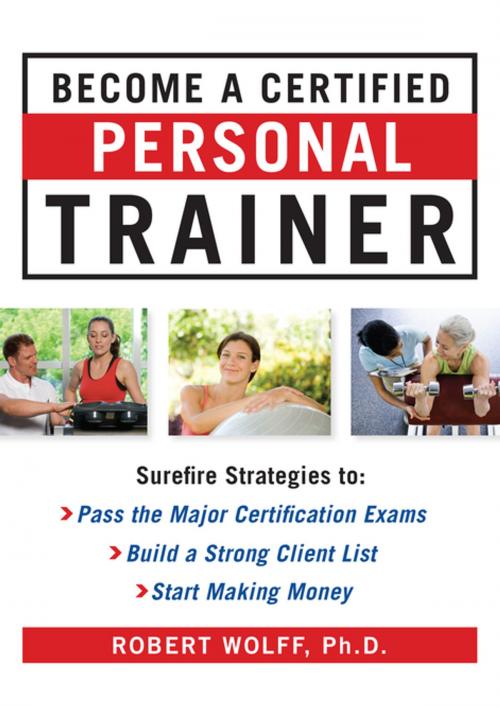 Cover of the book Become a Certified Personal Trainer (H/C) by Robert Wolff, McGraw-Hill Education