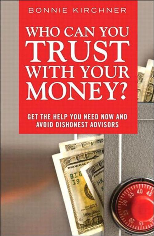 Cover of the book Who Can You Trust With Your Money? by Bonnie Kirchner, Pearson Education
