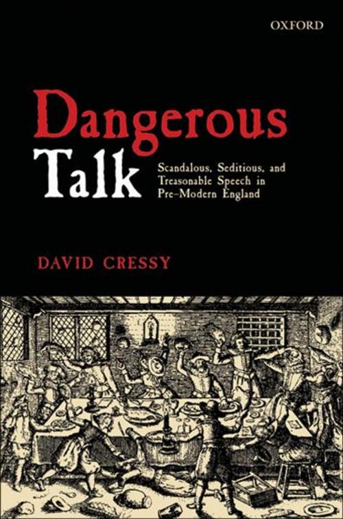 Cover of the book Dangerous Talk by David Cressy, OUP Oxford