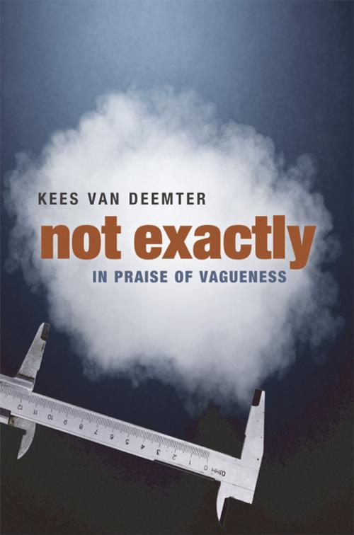Cover of the book Not Exactly by Kees van Deemter, OUP Oxford