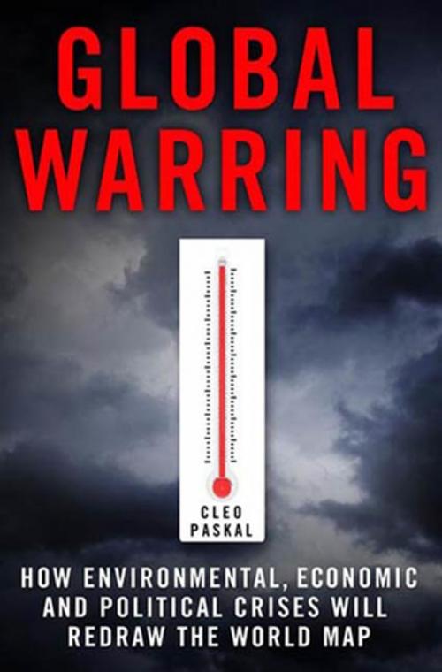 Cover of the book Global Warring by Cleo Paskal, St. Martin's Press