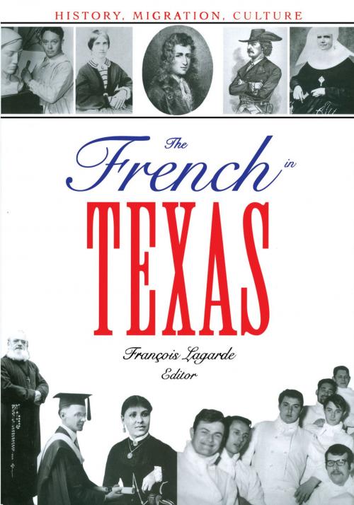 Cover of the book The French in Texas by , University of Texas Press