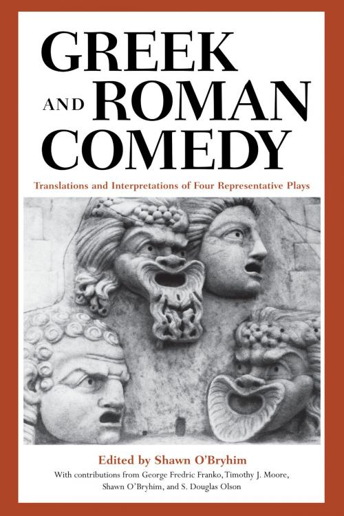 Cover of the book Greek and Roman Comedy by , University of Texas Press