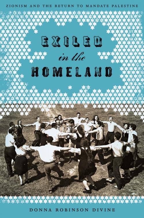 Cover of the book Exiled in the Homeland by Donna Robinson Divine, University of Texas Press