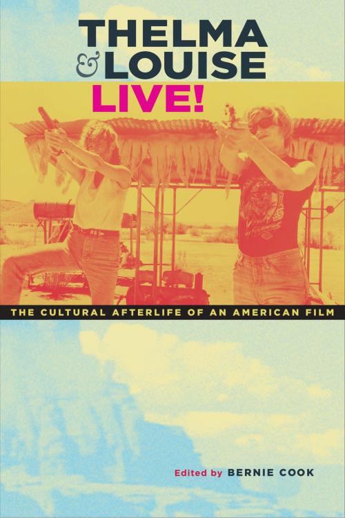 Cover of the book Thelma & Louise Live! by , University of Texas Press