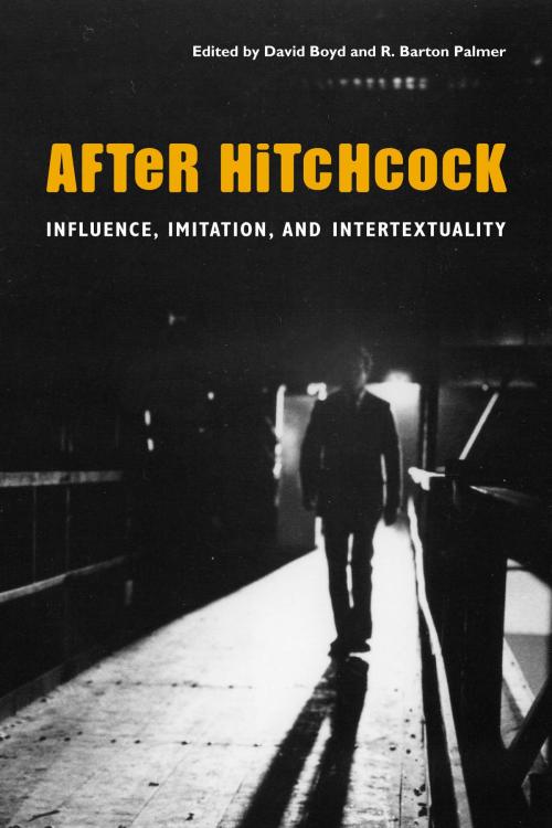 Cover of the book After Hitchcock by , University of Texas Press