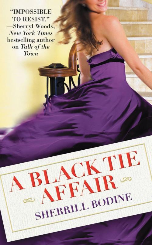 Cover of the book A Black Tie Affair by Sherrill Bodine, Grand Central Publishing