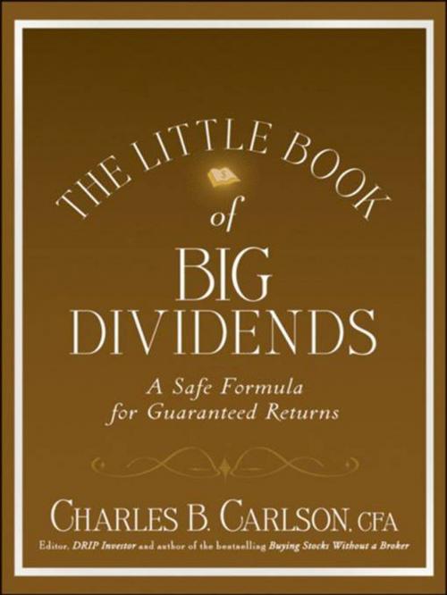 Cover of the book The Little Book of Big Dividends by Charles B. Carlson, Wiley