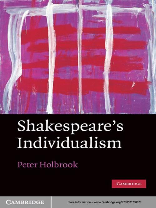 Cover of the book Shakespeare's Individualism by Peter Holbrook, Cambridge University Press