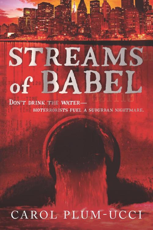 Cover of the book Streams of Babel by Carol Plum-Ucci, HMH Books