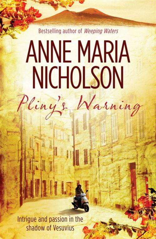 Cover of the book Pliny's Warning by Anne Maria Nicholson, HarperCollins