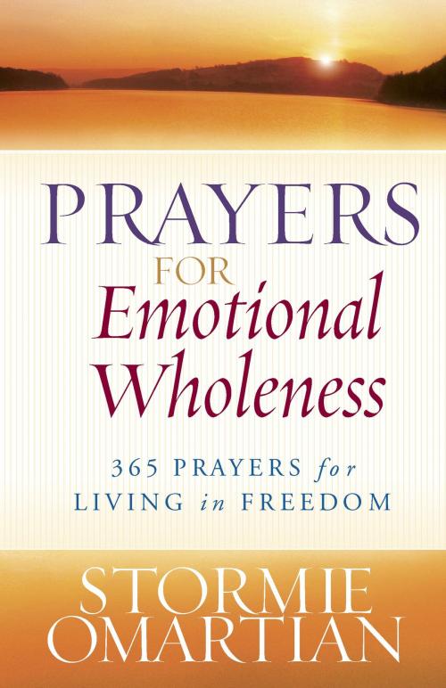 Cover of the book Prayers for Emotional Wholeness by Stormie Omartian, Harvest House Publishers