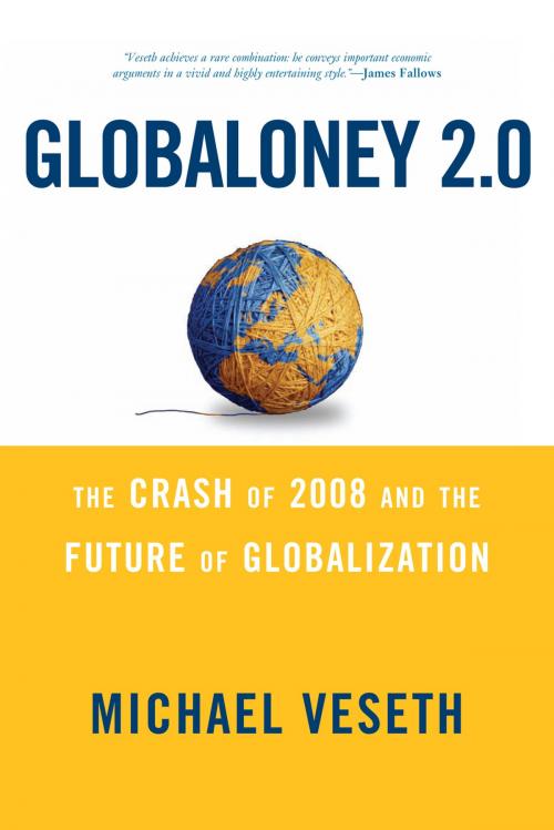 Cover of the book Globaloney 2.0 by Michael Veseth, Rowman & Littlefield Publishers