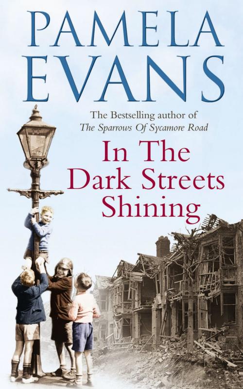 Cover of the book In The Dark Streets Shining by Pamela Evans, Headline