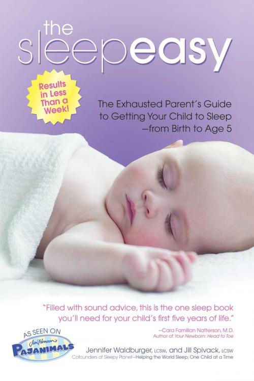 Cover of the book The Sleepeasy Solution by Jennifer Waldburger, LCSW, Jill Spivack, LMSW, Health Communications Inc