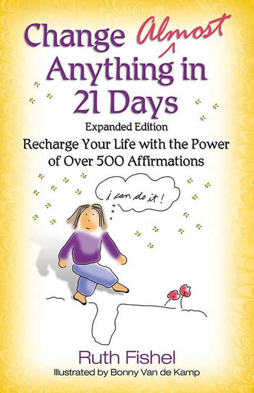Cover of the book Change Almost Anything in 21 Days by Ruth Fishel, MEd, Health Communications Inc