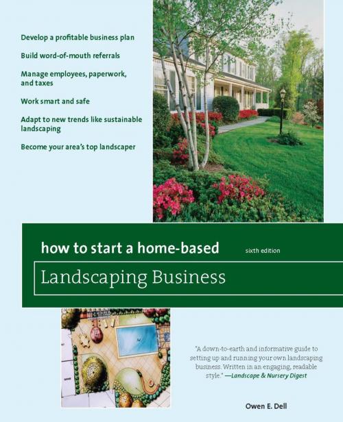 Cover of the book How to Start a Home-Based Landscaping Business by Owen E. Dell, Globe Pequot Press