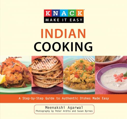 Cover of the book Knack Indian Cooking by Meenakshi Agarwal, Globe Pequot Press