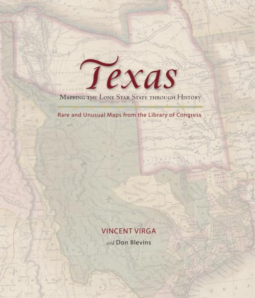Cover of the book Texas: Mapping the Lone Star State through History by Don Blevins, Vincent Virga, Globe Pequot Press