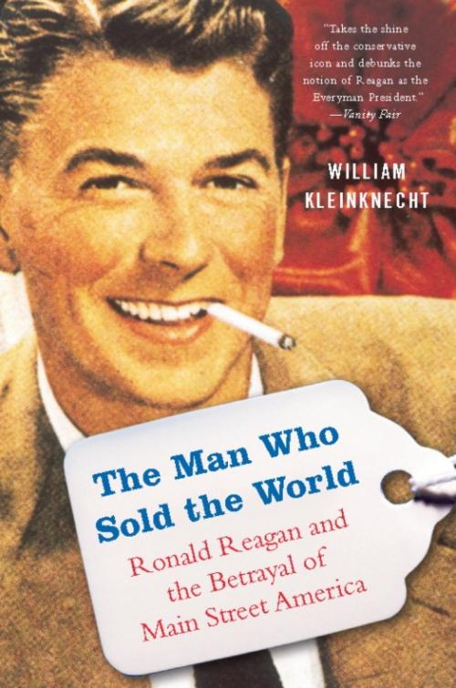 Cover of the book The Man Who Sold the World by William Kleinknecht, PublicAffairs