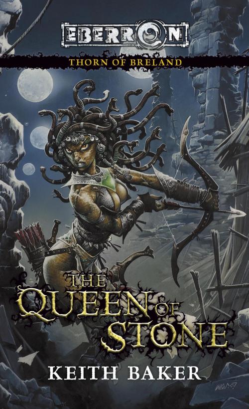 Cover of the book The Queen of Stone by Keith Baker, Wizards of the Coast Publishing