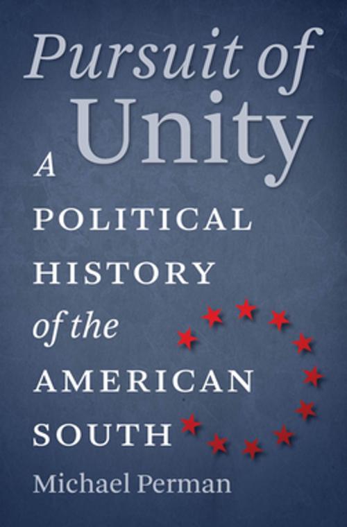 Cover of the book Pursuit of Unity by Michael Perman, The University of North Carolina Press