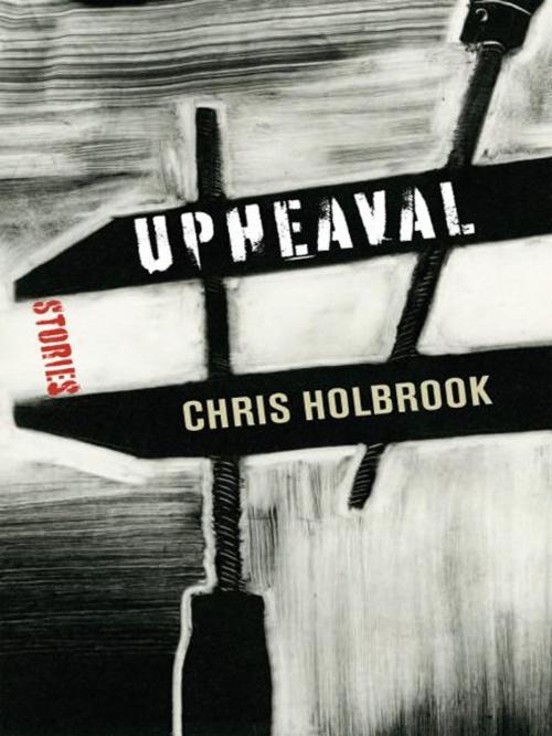 Cover of the book Upheaval by Chris Holbrook, The University Press of Kentucky
