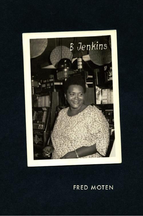 Cover of the book B Jenkins by Fred Moten, Charles McGovern, Josh Kun, Duke University Press