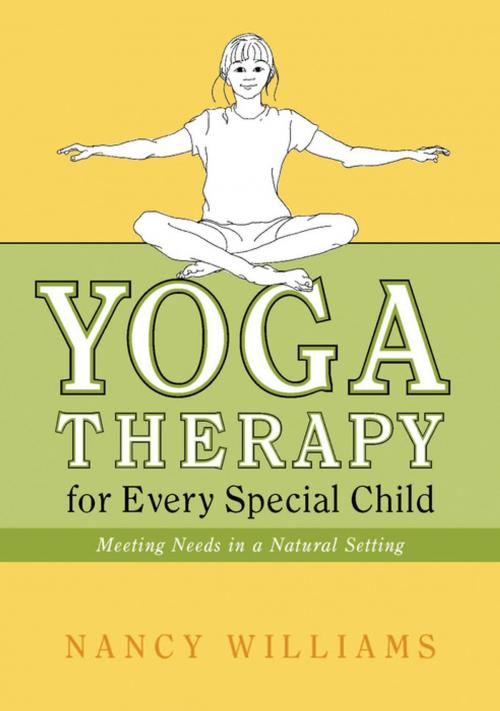 Cover of the book Yoga Therapy for Every Special Child by Nancy Williams, Jessica Kingsley Publishers