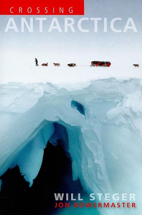 Cover of the book Crossing Antarctica by Will Steger, Jon Bowermaster, Menasha Ridge Press