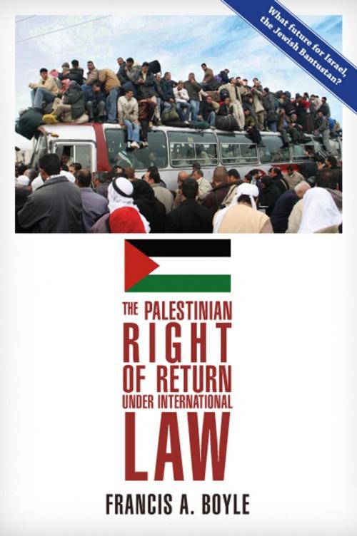Cover of the book The Palestinian Right of Return Under International Law by Francis A. Boyle, Clarity Press